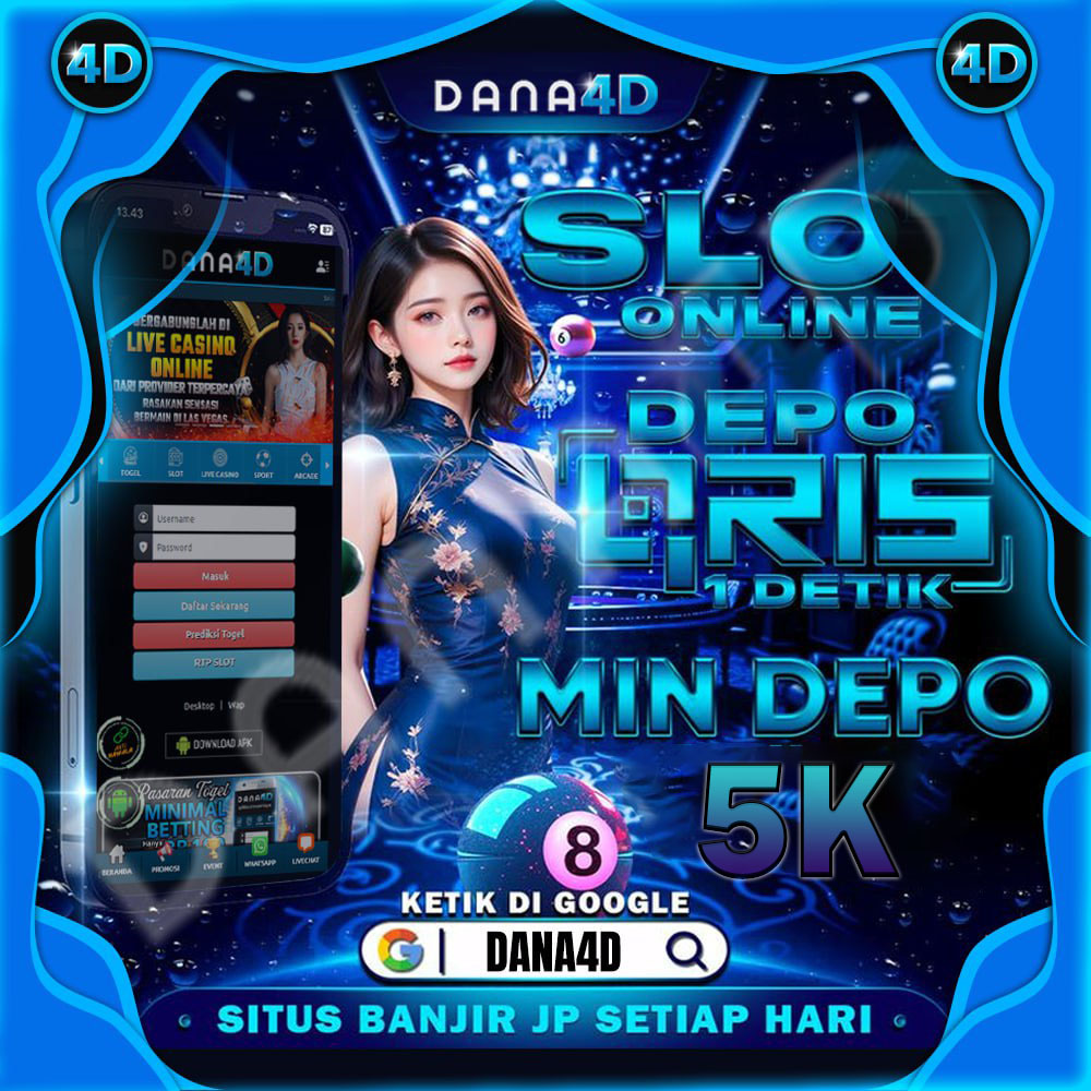 DANA4D Situs Toto Macau Resmi Deposit QRIS Tanpa Potongan Gampang Maxwin