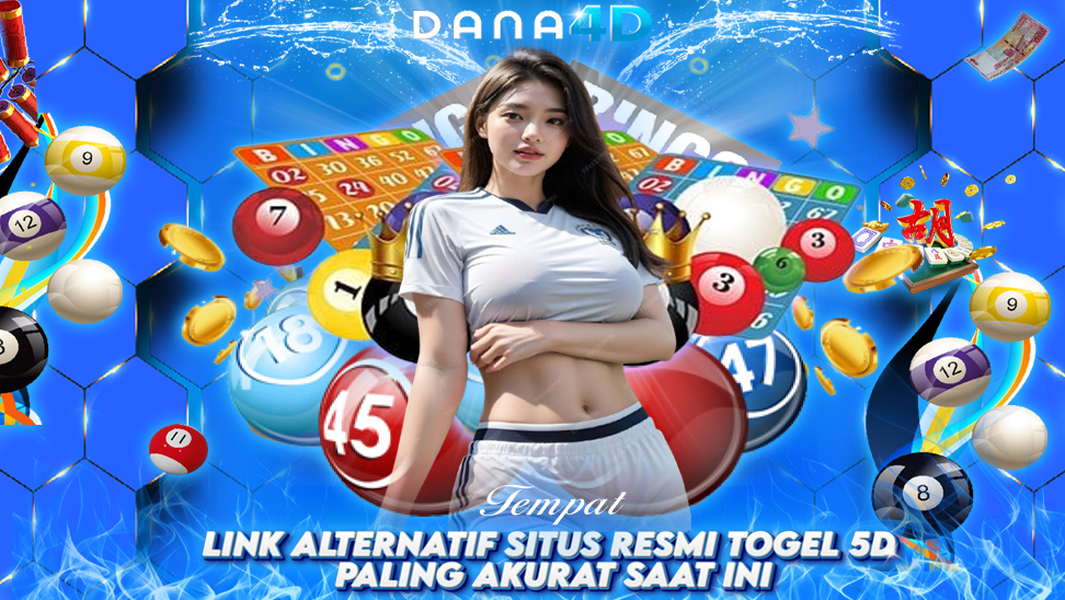 DANA4D : Link Alternatif Situs Resmi Togel 5D Paling Akurat Saat Ini DANA4D : Link Alternatif Situs Resmi Togel 5D Paling Akurat Saat Ini